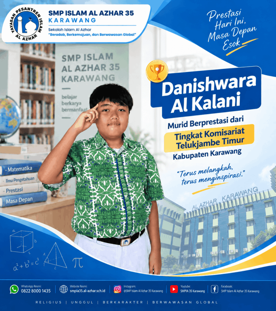 Danishwara Al Kalani, murid berprestasi SMP Islam Al Azhar 35 Karawang dari tingkat Komisariat Telukjambe Timur, Kabupaten Karawang.